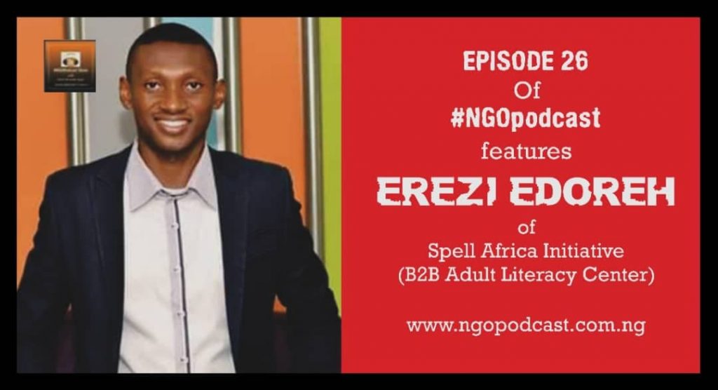 NGOP0026-INTERVIEW WITH EREZI EDOREH (SPELL AFRICA INITIATIVE)